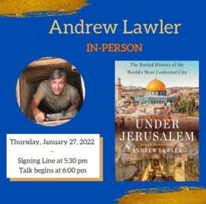 Andrew Lawler, Under Jerusalem, Flyleaf Books