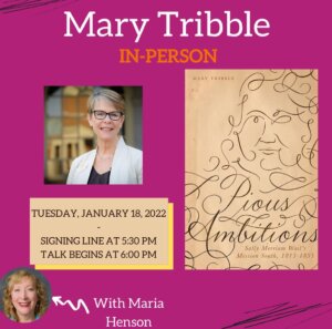 Mary Tribble, Pious Ambitions, at Flyleaf Books