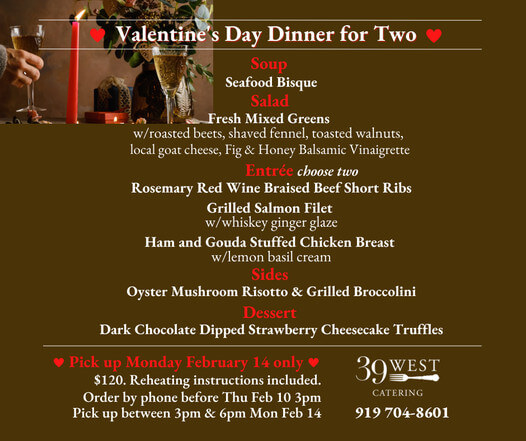 39 West Catering Valentines Dinner