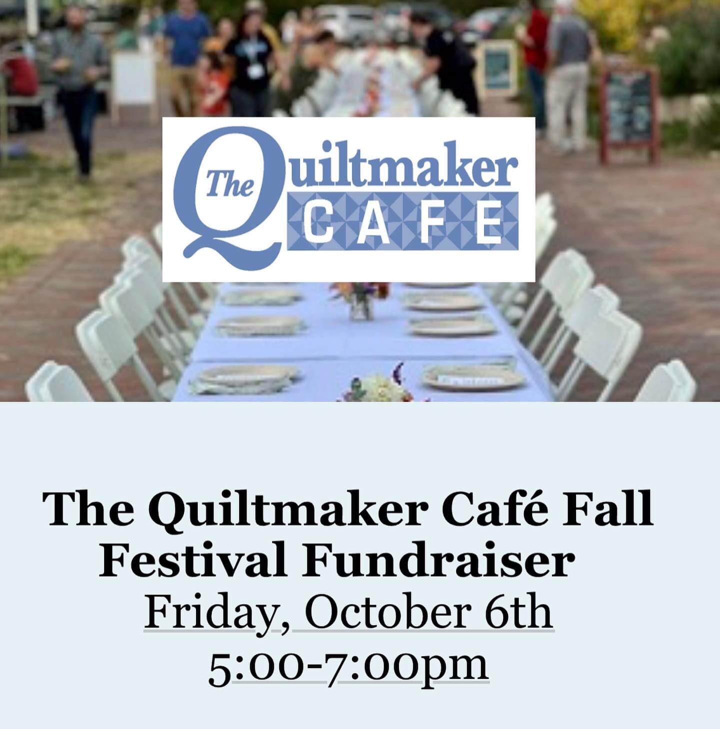 Quiltmaker Cafe fundraiser